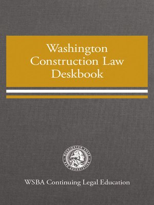 cover image of Washington Construction Law Deskbook